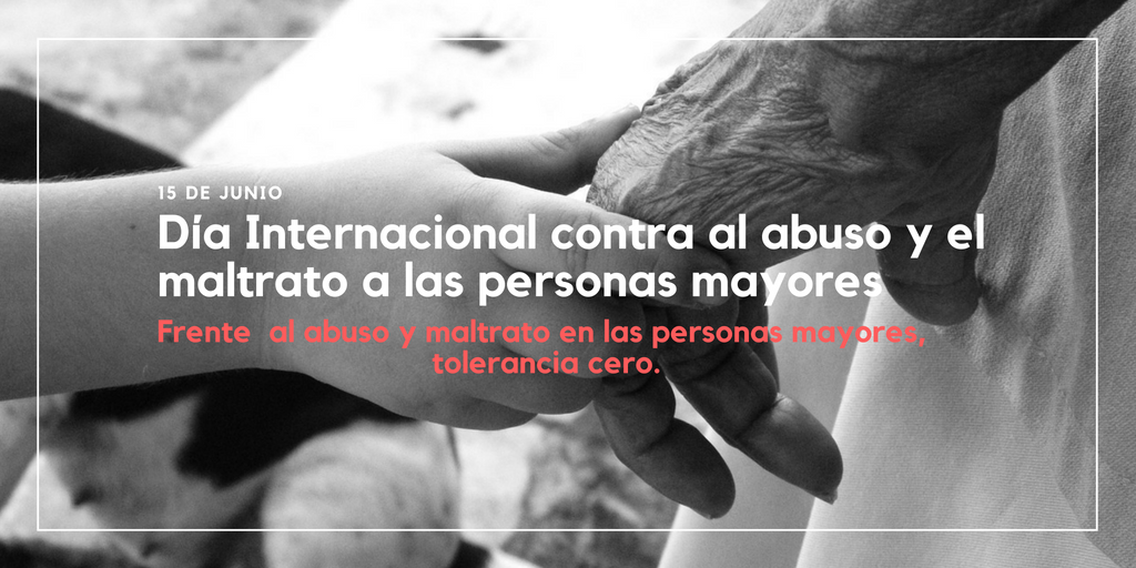 El abuso y el maltrato a las Personas Mayores, un importante problema de salud pública