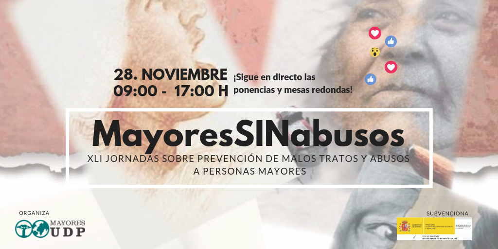 Sigue en directo la XLI Jornadas sobre Prevención de Malos Tratos y Abusos a Personas Mayores