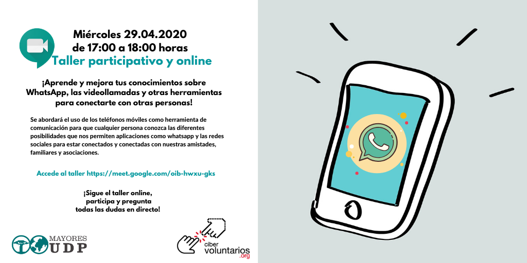 UDP y Fundación Cibervoluntarios organizan un taller online para potenciar la participación y el asociacionismo de las Personas Mayores en tiempos de coronavirus