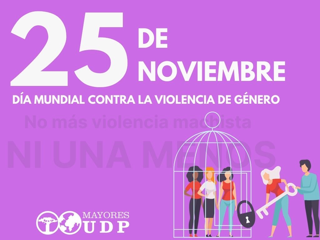 La Unión Democrática de Pensionistas y Jubilados de España -UDP se une a la conmemoración del Día Internacional de la Eliminación de la Violencia contra las Mujeres.