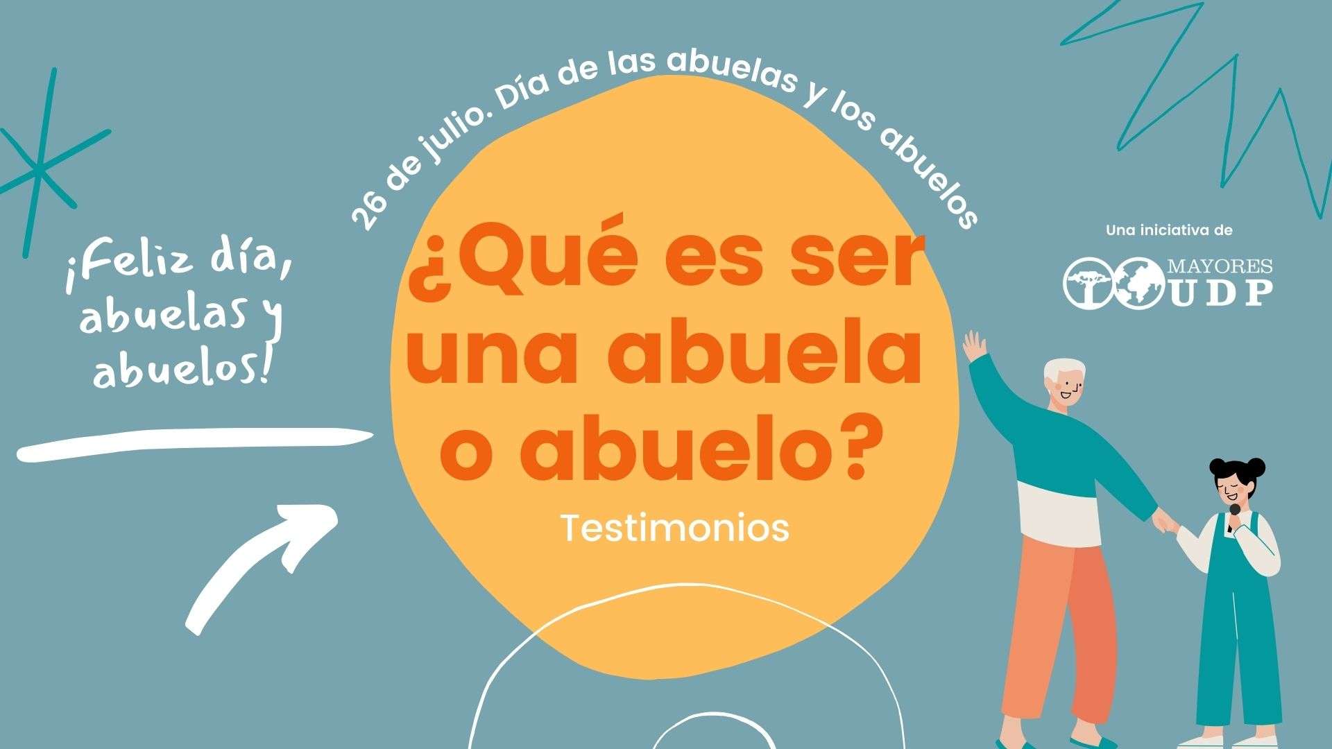 ¿Qué significa para ti ser abuela o abuelo?