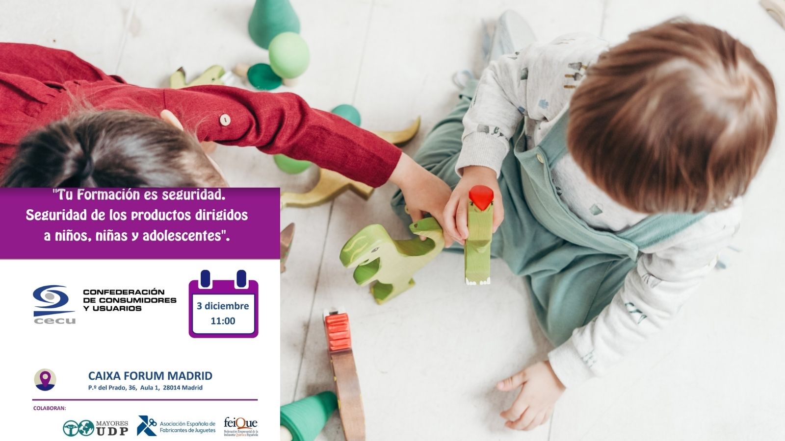 CECU presenta el proyecto «Seguridad de los productos dirigidos a niños, niñas y adolescentes»