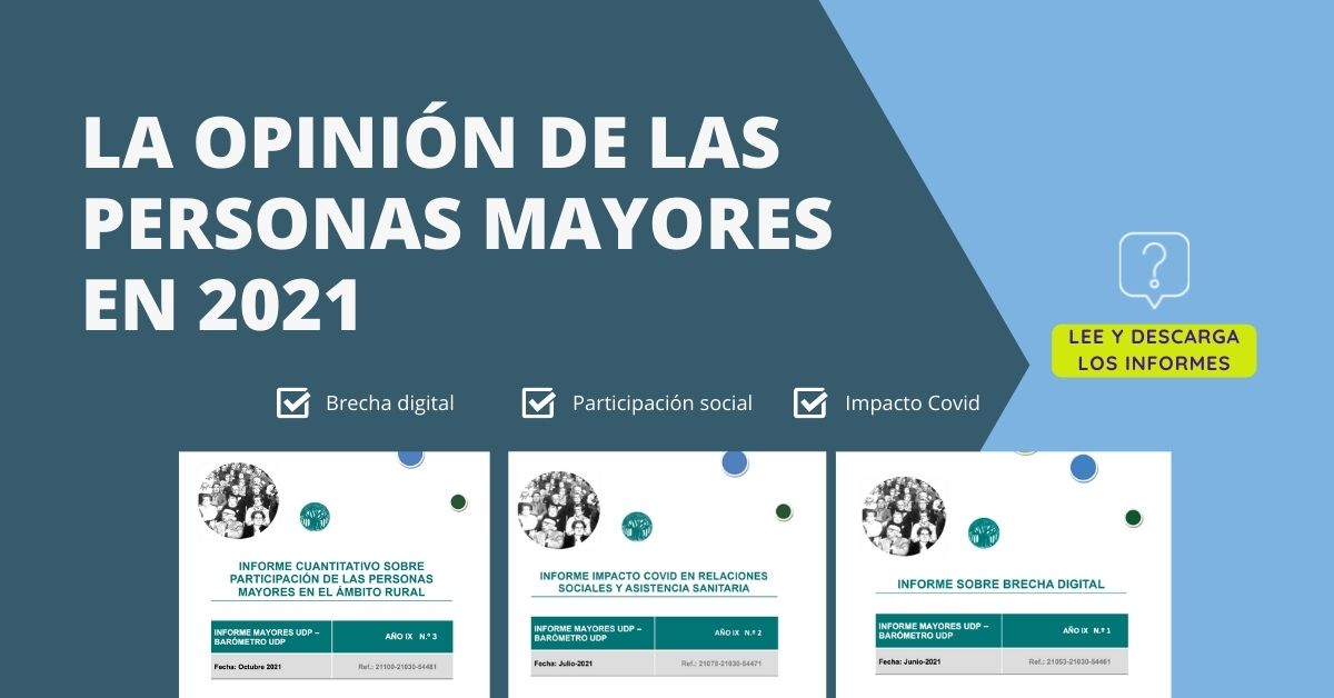 La opinión de las personas mayores en 2021