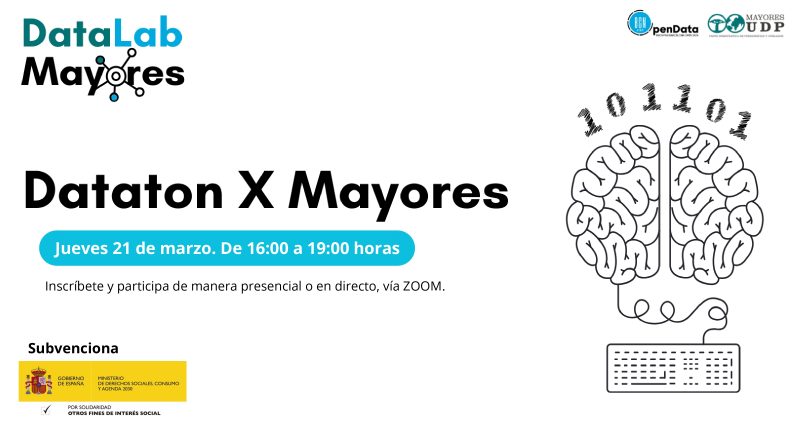 cartel Participa el próximo 21 de marzo de 16:00 a 19:00 horas en el Dataton de búsqueda de datos abiertos sobre envejecimiento saludable.